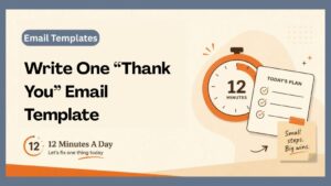 Write One Thank-You Email Template