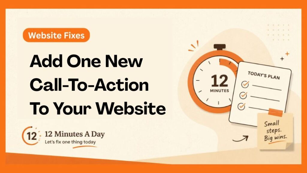 Add One Clear Call-to-Action