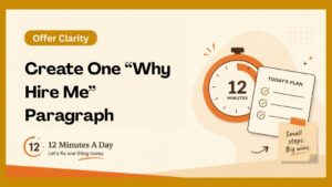 Create One “Why Hire Me” Paragraph