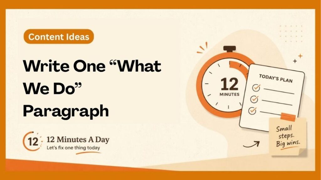 Write One “What We Do” Paragraph